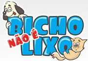 Bicho não é Lixo